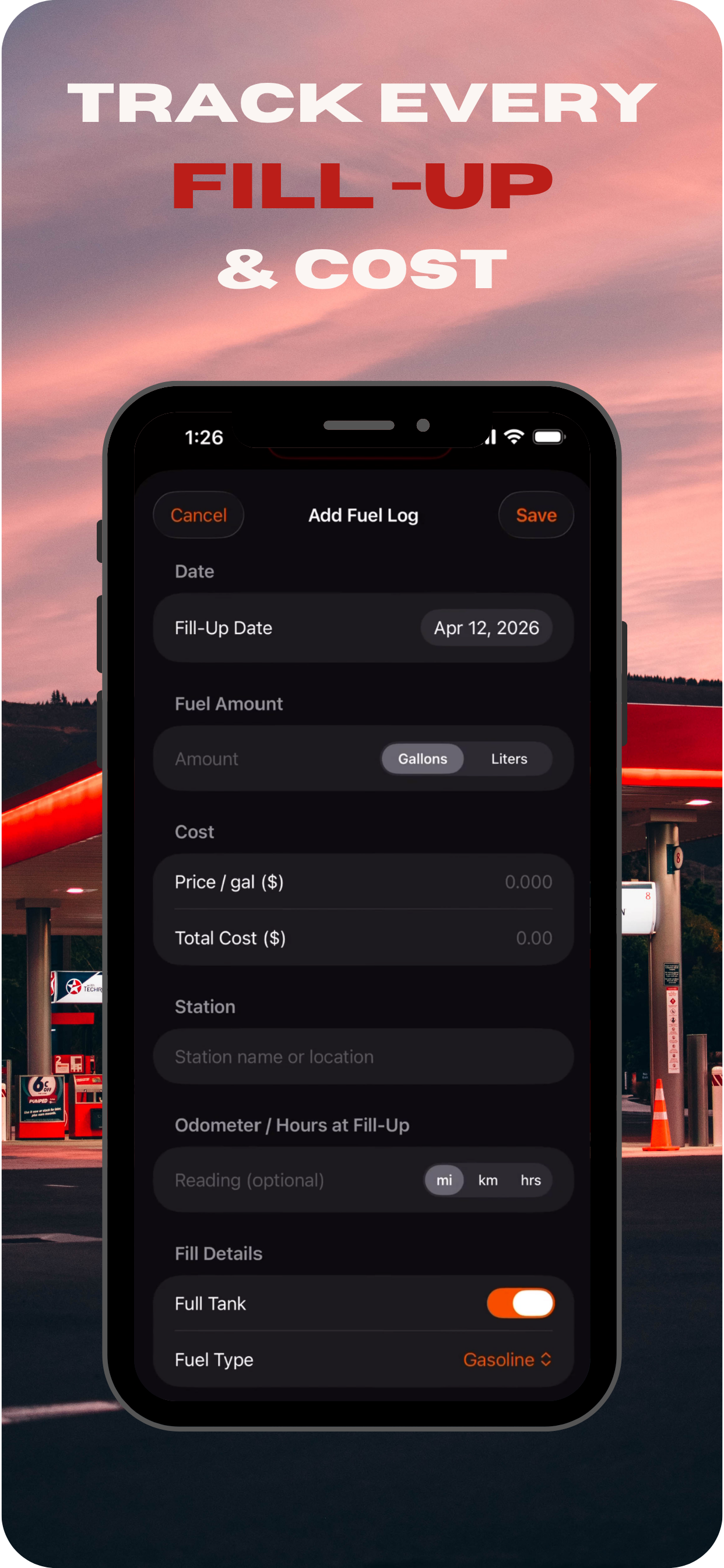 Add Fuel Log screen showing date, fuel amount in gallons or liters, price per gallon, total cost, and station name